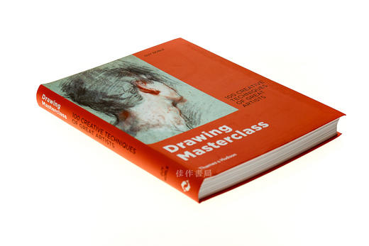 Drawing Masterclass: 100 Creative Techniques of Great Artists/素描大师班：100位伟大艺术家的创作技巧 商品图1