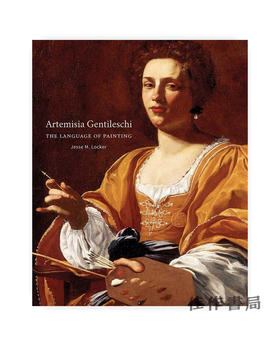 Artemisia Gentileschi: The Language of Painting/阿特米西亚·詹蒂莱斯基：绘画的语言 意大利巴洛克女画家