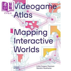 【中商原版】Videogame Atlas: Mapping Interactive Worlds 进口艺术 电子游戏地图集：映射互动世界 T&H