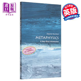 【中商原版】Metaphysics: A Very Short Introduction 英文原版 牛津通识系列：形而上学 Stephen Mumford