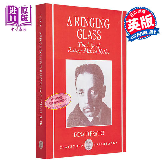 【中商原版】里尔克传 鸣响的杯子 豆瓣高分 英文原版 A Ringing Glass The Life of Rainer Maria Rilke Donald Prater 商品图0