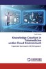 【预售 按需印刷】Knowledge Creation in Telemedicineunder Cloud Environment 商品缩略图0