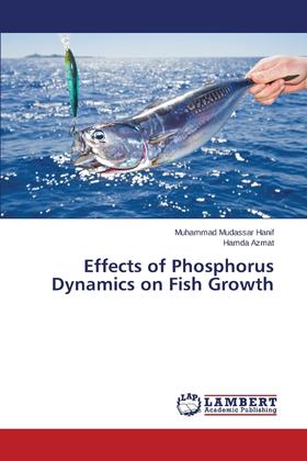 【预售 按需印刷】Effects of Phosphorus Dynamics on Fish Growth