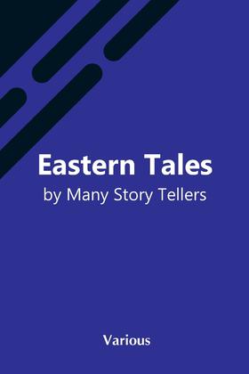 【预售 按需印刷】Eastern Tales By Many Story Tellers