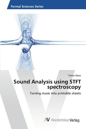 【预售 按需印刷】Sound Analysis using STFT spectroscopy