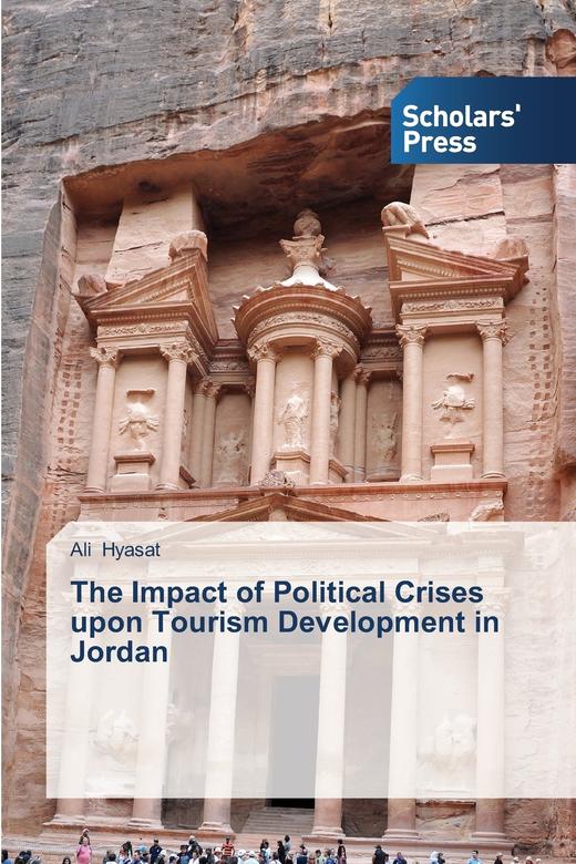 【预售 按需印刷】The Impact of Political Crises upon Tourism Development in Jordan 商品图0