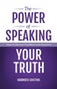 【预售 按需印刷】The Power of Speaking Your Truth 商品缩略图0