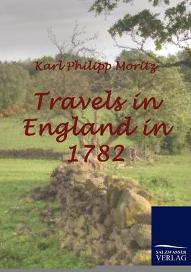 【预售 按需印刷】Travels in England in 1782