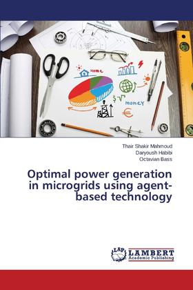 【预售 按需印刷】Optimal Power Generation in Microgrids Using Agent-Based Technology