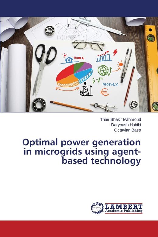 【预售 按需印刷】Optimal Power Generation in Microgrids Using Agent-Based Technology 商品图0