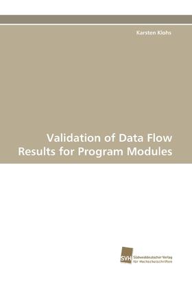 【预售 按需印刷】Validation of Data Flow Results for Program Modules