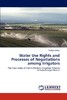 【预售 按需印刷】Water Use Rights and Processes of Negotiations among Irrigators 商品缩略图0