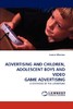 【预售 按需印刷】ADVERTISING AND CHILDREN  ADOLESCENT BOYS AND VIDEO GAME ADVERTISING 商品缩略图0