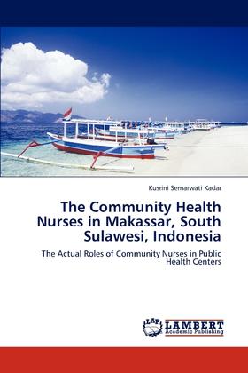 【预售 按需印刷】The Community Health Nurses in Makassar  South Sulawesi  Indonesia