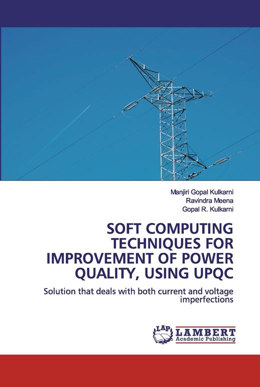 【预售 按需印刷】SOFT COMPUTING TECHNIQUES FOR IMPROVEMENT OF POWER QUALITY  USING UPQC 商品图0