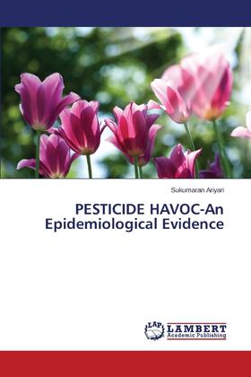 【预售 按需印刷】PESTICIDE HAVOC-An Epidemiological Evidence