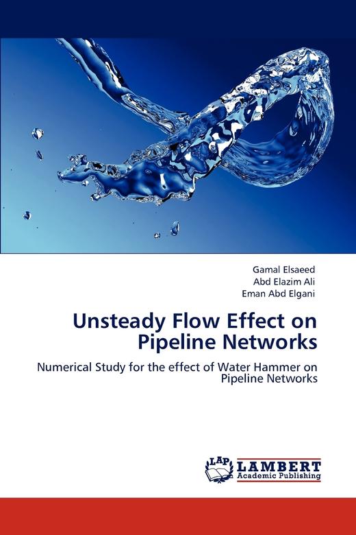 【预售 按需印刷】Unsteady Flow Effect on Pipeline Networks 商品图0