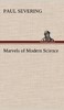 【预售 按需印刷】Marvels of Modern Science 商品缩略图0