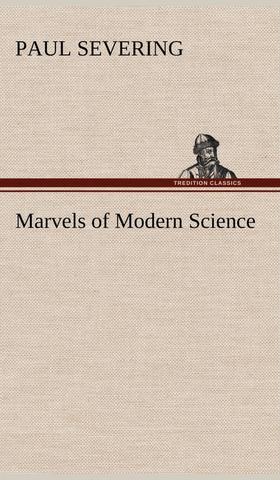 【预售 按需印刷】Marvels of Modern Science