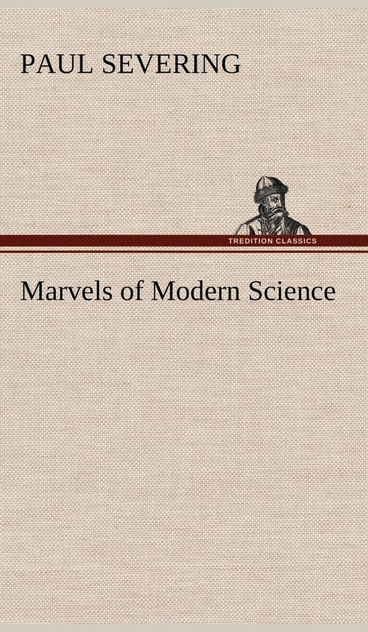 【预售 按需印刷】Marvels of Modern Science 商品图0