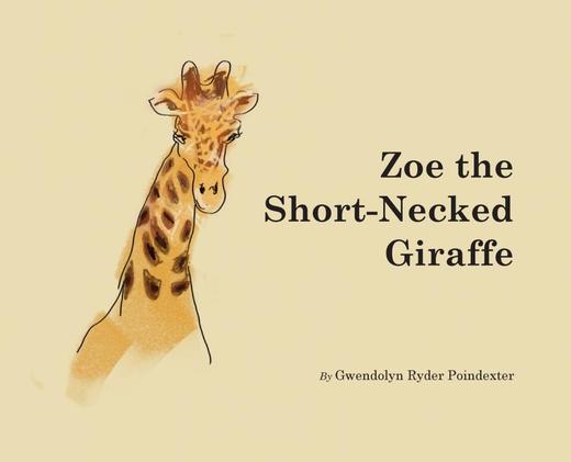 【预售 按需印刷】Zoe the Short-Necked Giraffe 商品图0