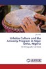 【预售 按需印刷】Urhobo Culture and the Amnesty Program in Niger Delta  Nigeria 商品缩略图0