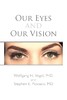 【预售 按需印刷】Our Eyes and Our Vision 商品缩略图0