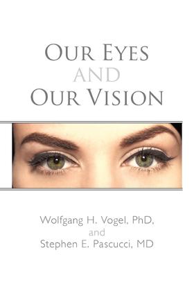 【预售 按需印刷】Our Eyes and Our Vision