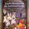 【预售 按需印刷】Jonah s Adventures in the Enchanted Garden 商品缩略图0