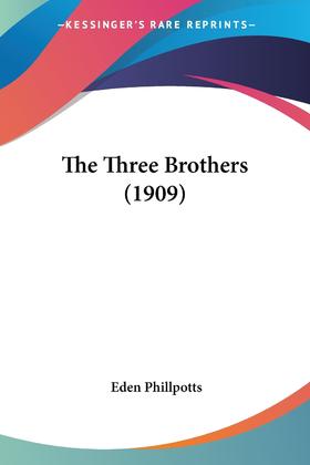 【预售 按需印刷】The Three Brothers (1909)