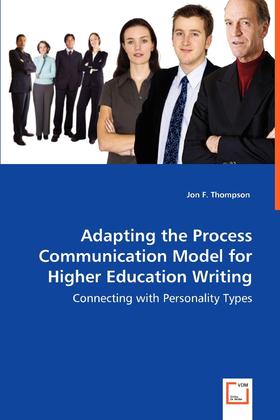 【预售 按需印刷】Adapting the Process Communication Model for Higher Education Writing - Connecting with Per