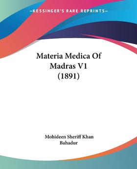 【预售 按需印刷】Materia Medica Of Madras V1 (1891)