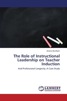 【预售 按需印刷】The Role of Instructional Leadership on Teacher Induction