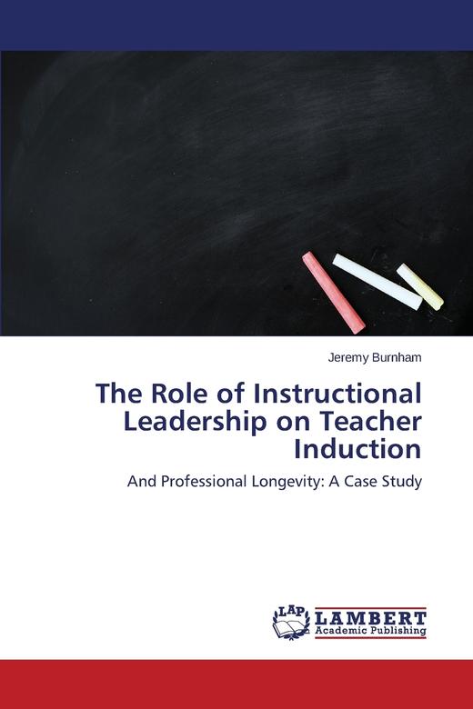 【预售 按需印刷】The Role of Instructional Leadership on Teacher Induction 商品图0