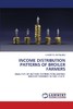 【预售 按需印刷】INCOME DISTRIBUTION PATTERNS OF BROILER FARMERS 商品缩略图0