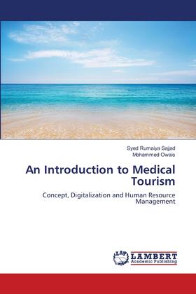 【预售 按需印刷】An Introduction to Medical Tourism