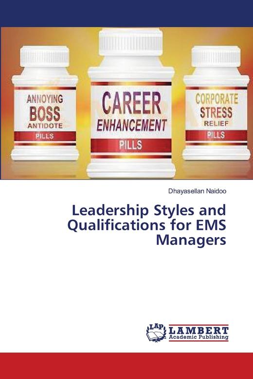 【预售 按需印刷】Leadership Styles and Qualifications for EMS Managers 商品图0