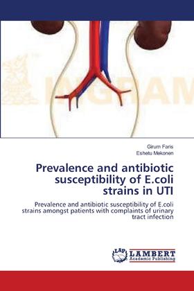 【预售 按需印刷】Prevalence and antibiotic susceptibility of E.coli strains in UTI