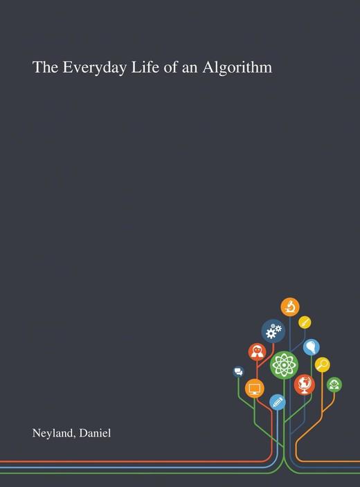 【预售 按需印刷】The Everyday Life of an Algorithm 商品图0