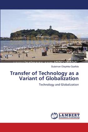 【预售 按需印刷】Transfer of Technology as a Variant of Globalization