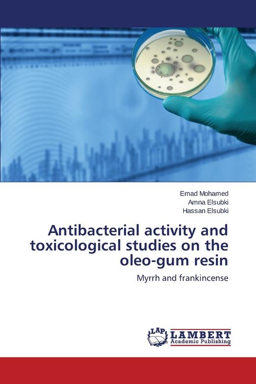 【预售 按需印刷】Antibacterial activity and toxicological studies on the oleo-gum resin 商品图0