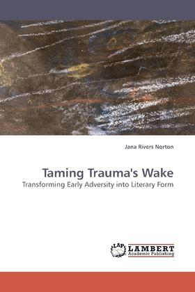 【预售 按需印刷】Taming Trauma s Wake