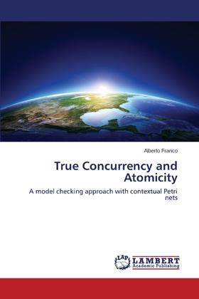 【预售 按需印刷】True Concurrency and Atomicity