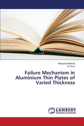 【预售 按需印刷】Failure Mechanism in Aluminium Thin Plates of Varied Thickness