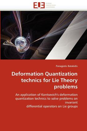 【预售 按需印刷】Deformation Quantization Technics for Lie Theory Problems