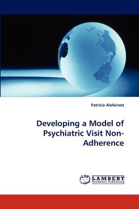 【预售 按需印刷】Developing a Model of Psychiatric Visit Non-Adherence