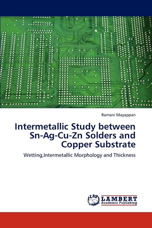 【预售 按需印刷】Intermetallic Study Between Sn-AG-Cu-Zn Solders and Copper Substrate 商品图0