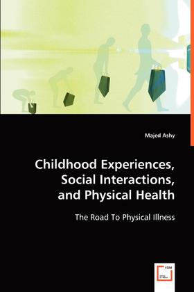 【预售 按需印刷】Childhood Experiences  Social Interactions  and Physical Health