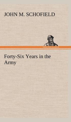 【预售 按需印刷】Forty-Six Years in the Army