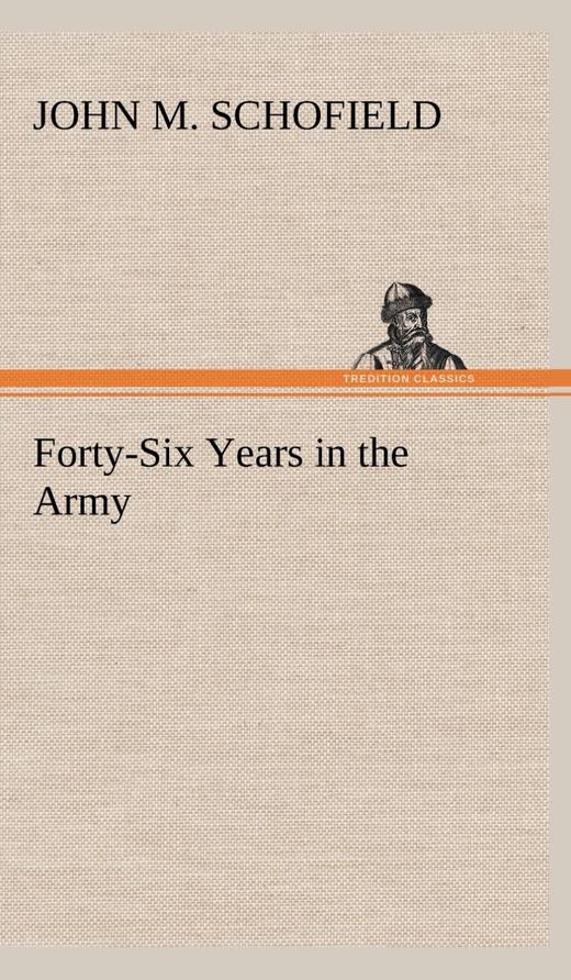 【预售 按需印刷】Forty-Six Years in the Army 商品图0